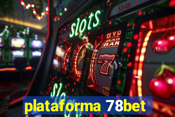 plataforma 78bet